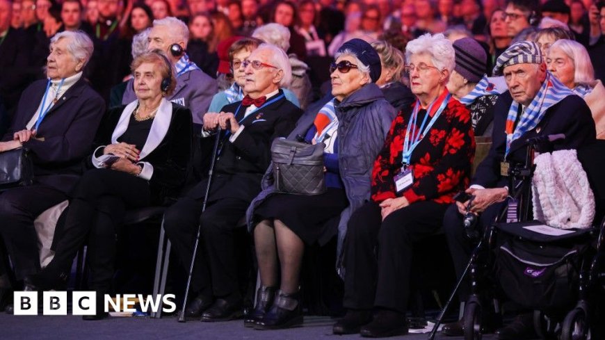 Survivors of Auschwitz deliver warning from history as memories die out